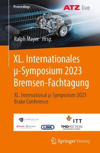 Cover image for XL. Internationales ?-Symposium 2023 Bremsen-Fachtagung