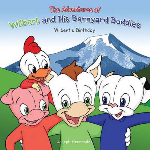 Cover image for The Adventures of Wilbert and His Barnyard Buddies