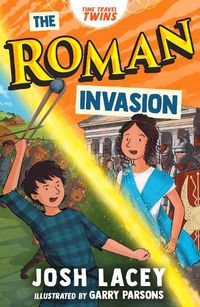 Cover image for Time Travel Twins: The Roman Invasion