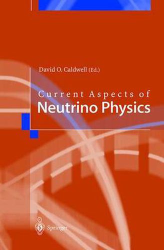 Cover image for Current Aspects of Neutrino Physics