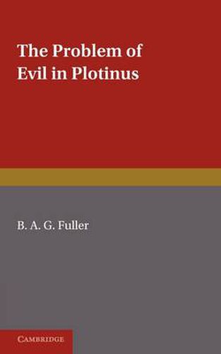 Cover image for The Problem of Evil in Plotinus