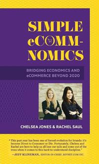Cover image for Simple eComm-Nomics; Bridging Economics and eCommerce Beyond 2020