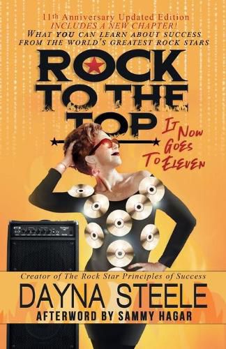 Cover image for Rock to the Top - It Now Goes to Eleven: What you can learn about success from the world's greatest rock stars!