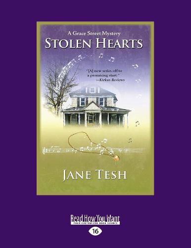 Stolen Hearts: A Grace Street Mystery