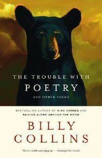 Cover image for The Trouble with Poetry: And Other Poems