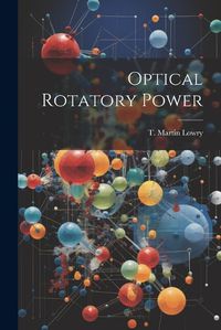 Cover image for Optical Rotatory Power