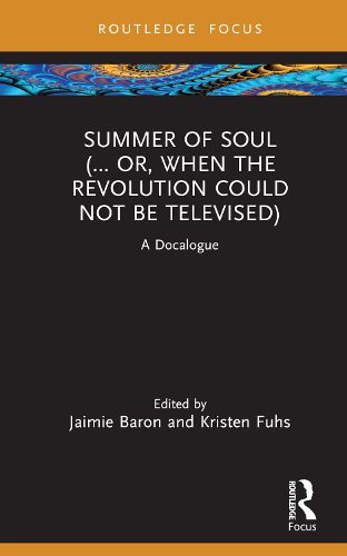 Cover image for Summer of Soul (... Or, When the Revolution Could Not Be Televised)