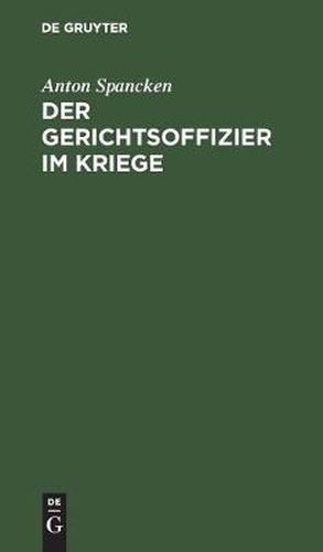 Cover image for Der Gerichtsoffizier im Kriege