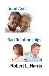 Cover image for Good and Bad Relationships