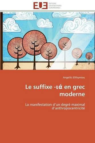 Cover image for Le Suffixe - En Grec Moderne