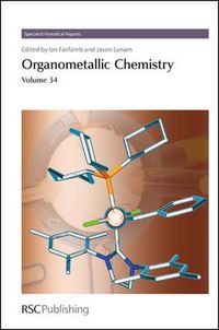 Cover image for Organometallic Chemistry: Volume 34