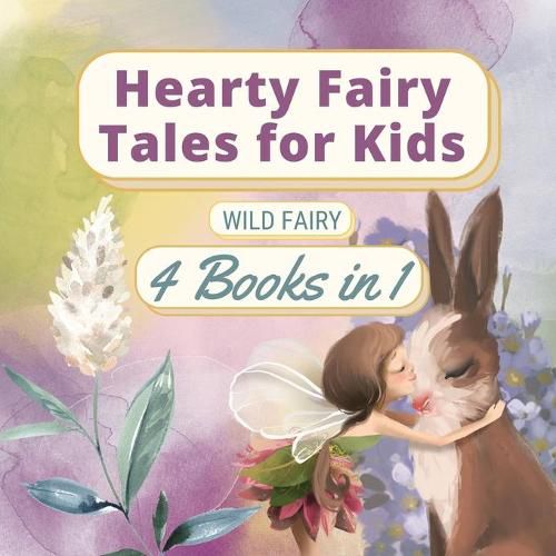 Cover image for Hearty Fairy Tales for Kids: 4 Books in 1