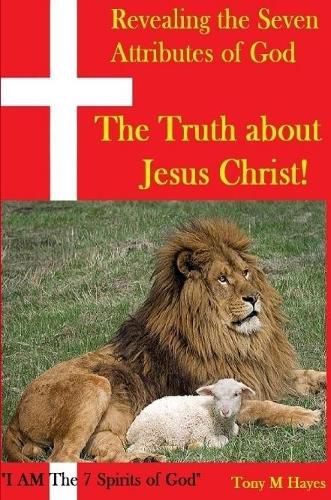 Cover image for Revealing the Seven Attributes of God The Truth about Jesus Christ