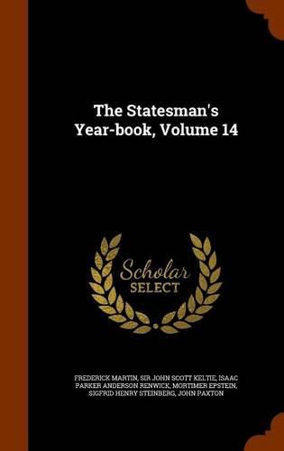 The Statesman's Year-Book, Volume 14