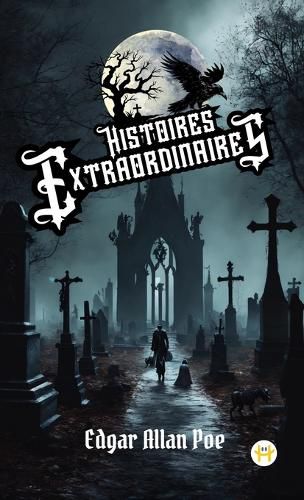 Cover image for Histoires Extraordinaires (French Edition)