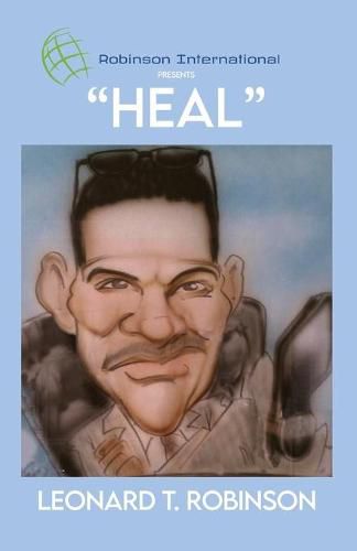 Cover image for Robinson International Leadership Presents Heal