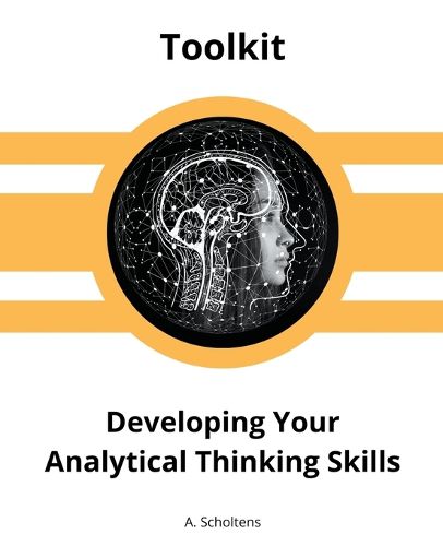 Cover image for Developing Your Analytical Thinking Skills