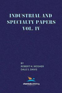 Cover image for Industrial and Specialty Papers: Volume 4, Product Development