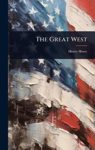Cover image for The Great West