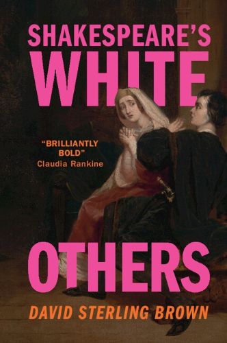 Cover image for Shakespeare's White Others