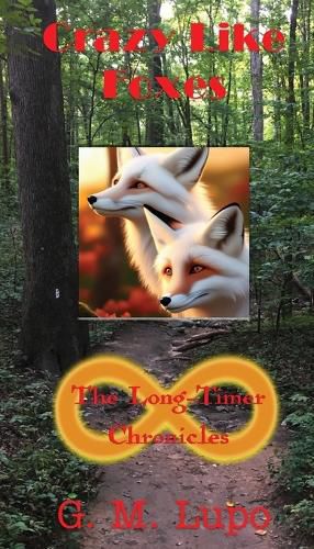 Cover image for Crazy Like Foxes