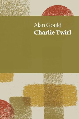 Cover image for Charlie Twirl