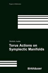 Cover image for Torus Actions on Symplectic Manifolds