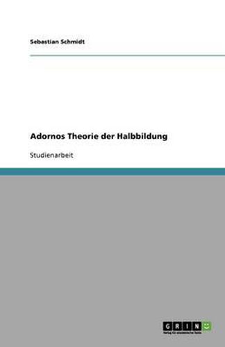 Cover image for Adornos Theorie der Halbbildung