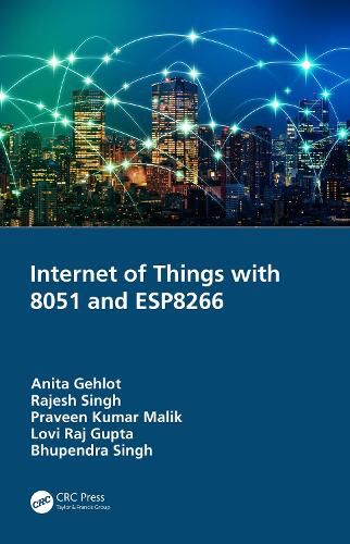 Cover image for Internet of Things with 8051 and ESP8266