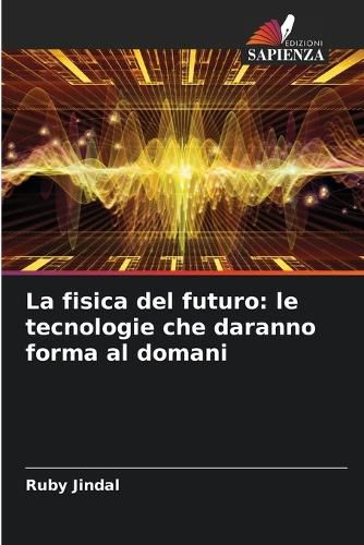Cover image for La fisica del futuro