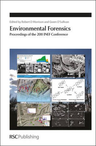 Environmental Forensics: Proceedings of the 2011 INEF Conference