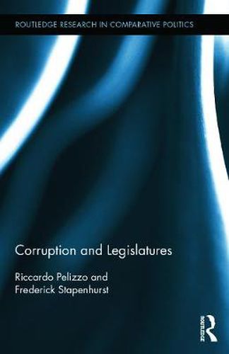 Cover image for Corruption and Legislatures