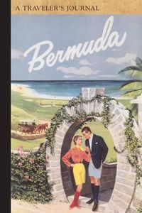 Cover image for Bermuda: A Traveler's Journal