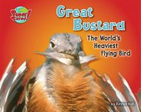 Cover image for Great Bustard: The World's Heaviest Flying Bird