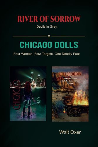 Cover image for River of Sorrow and Chicago Dolls