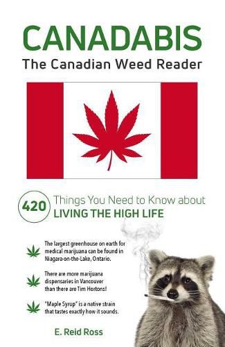 Canadabis: The Canadian Weed Reader