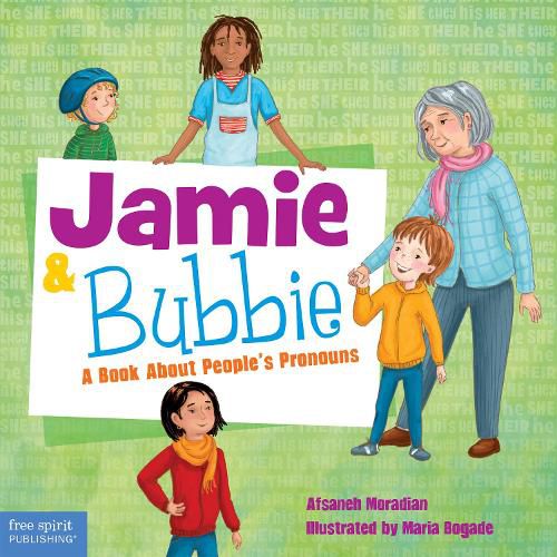 Cover image for Jamie and Bubble: Abook about people's pronouns