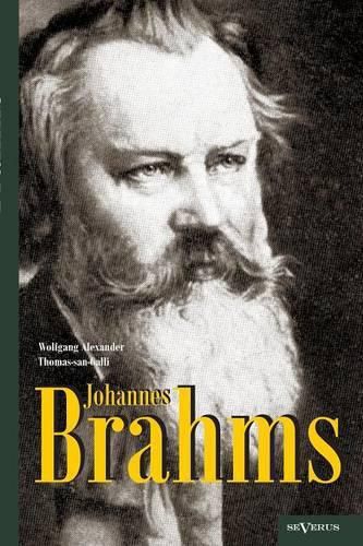 Cover image for Johannes Brahms. Eine Biographie: Mit vielen Abbildungen, Notenbeispielen und Faksimiles