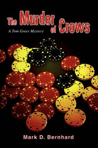 Cover image for The Murder of Crows: A Tom Greer Mystery