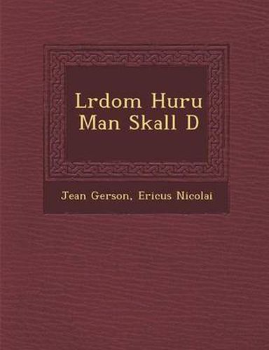 Cover image for L Rdom Huru Man Skall D