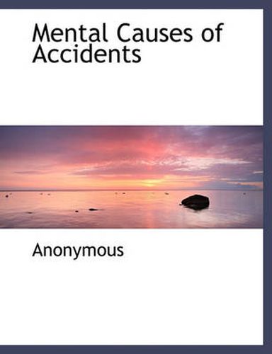 Cover image for Mental Causes of Accidents