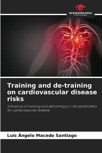 Training and de-training on cardiovascular disease risks