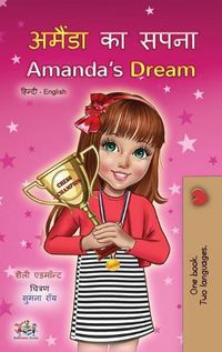 Cover image for Amanda's Dream (Hindi English Bilingual Children's Book)