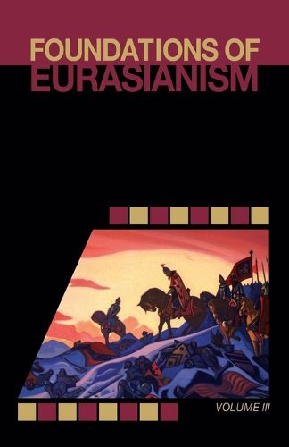 Cover image for Foundations of Eurasianism