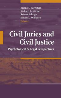 Cover image for Civil Juries and Civil Justice: Psychological and Legal Perspectives