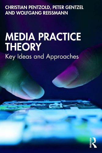 Cover image for Media Practice Theory