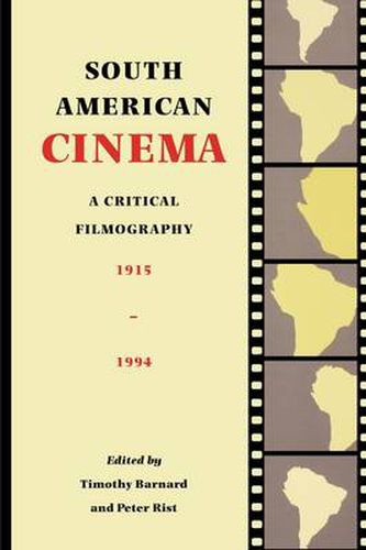 Cover image for South American Cinema: A Critical Filmography, 1915-1994