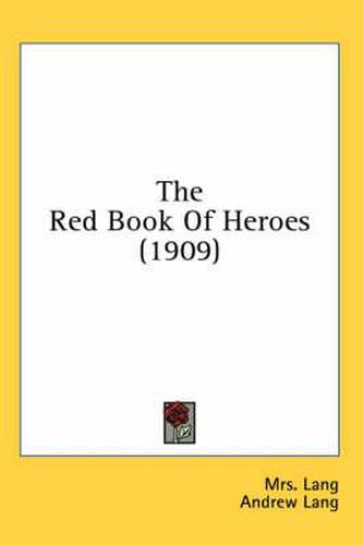 The Red Book of Heroes (1909)