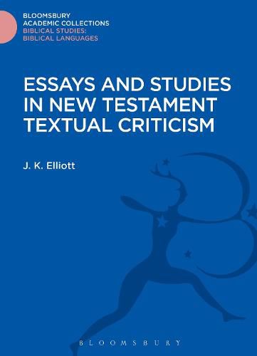 Cover image for Essays and Studies in New Testament Textual Criticism