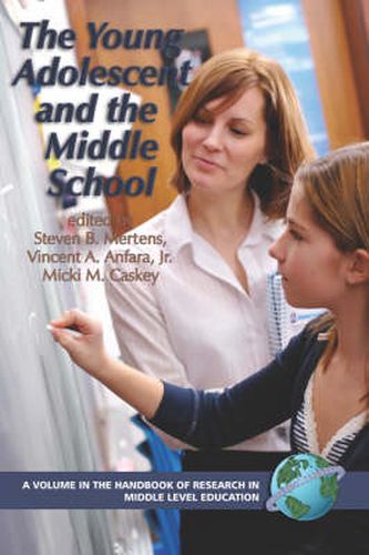 Cover image for The Young Adolescent and the Middle School